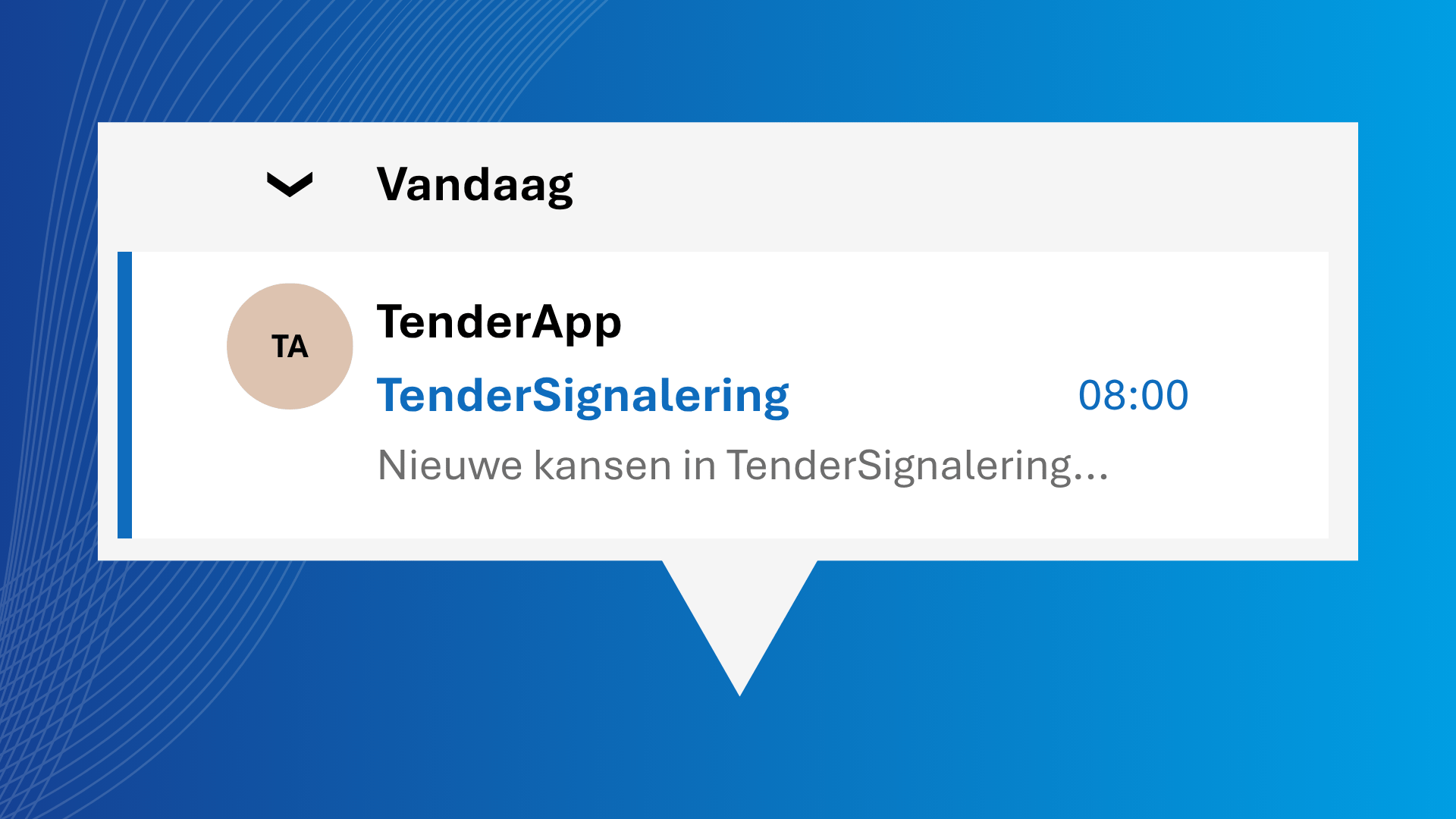 Alert-TenderSignalering